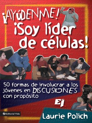 cover image of ¡Ayúdenme! ¡Soy líder de células!